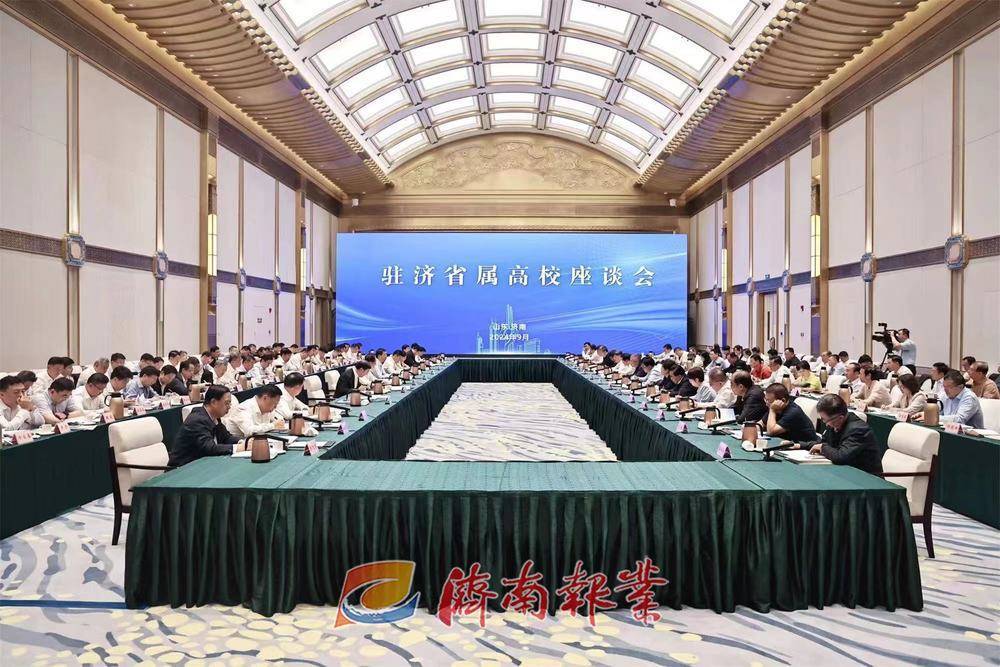 驻济省属高校座谈会召开 刘强韩金峰雷杰任友群李明杨峰出席